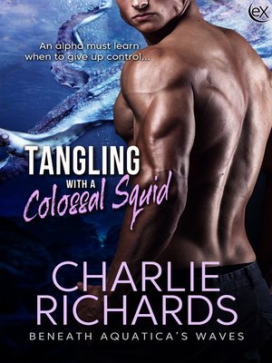 cover image of Tangling with a Colossal Squid